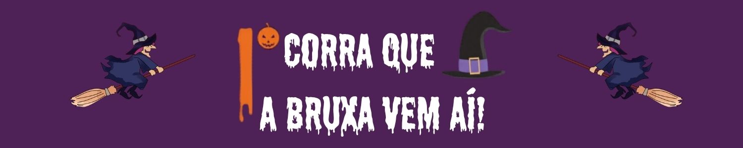 Banner do evento 1º Corre que a bruxa vem ai